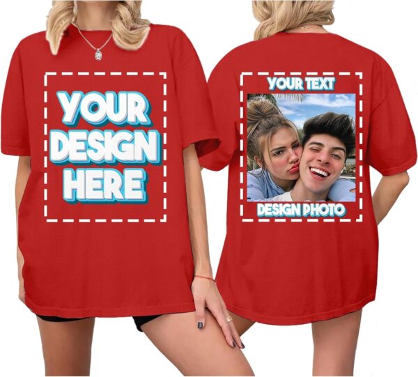Custom T Shirts for Women Personalized T Shirts with Photo Text Logo Front & Back Printed Design Your Own Unisex Tee Gifts