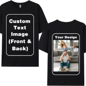 Custom T-Shirts for Men Women, Unisex T-Shirt for Adults Design Your Own, Customized Photo Text Logo Gift