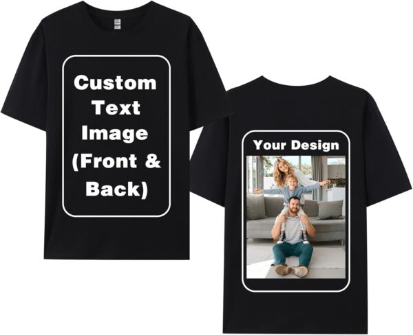Custom T-Shirts for Men Women, Unisex T-Shirt for Adults Design Your Own, Customized Photo Text Logo Gift