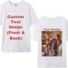Custom T-Shirts for Men Women, Unisex T-Shirt for Adults Design Your Own, Customized Photo Text Logo Gift